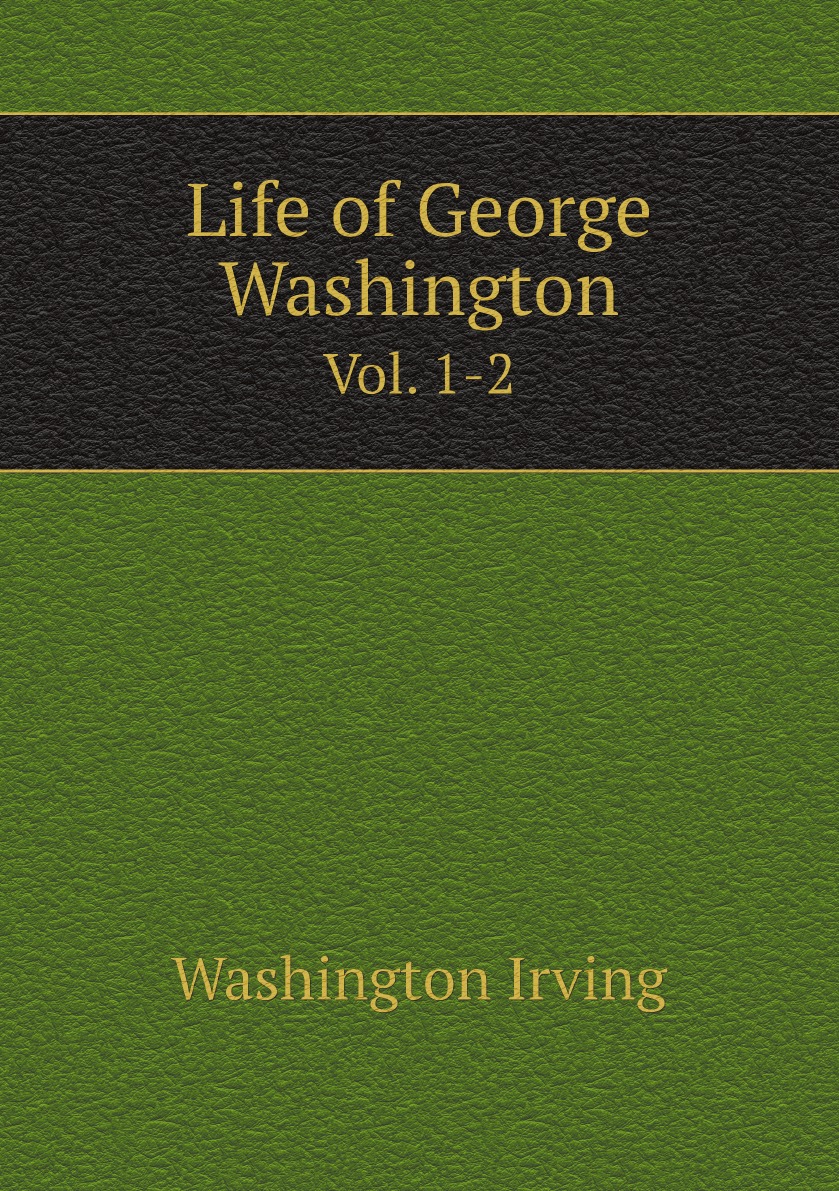 

Life of George Washington