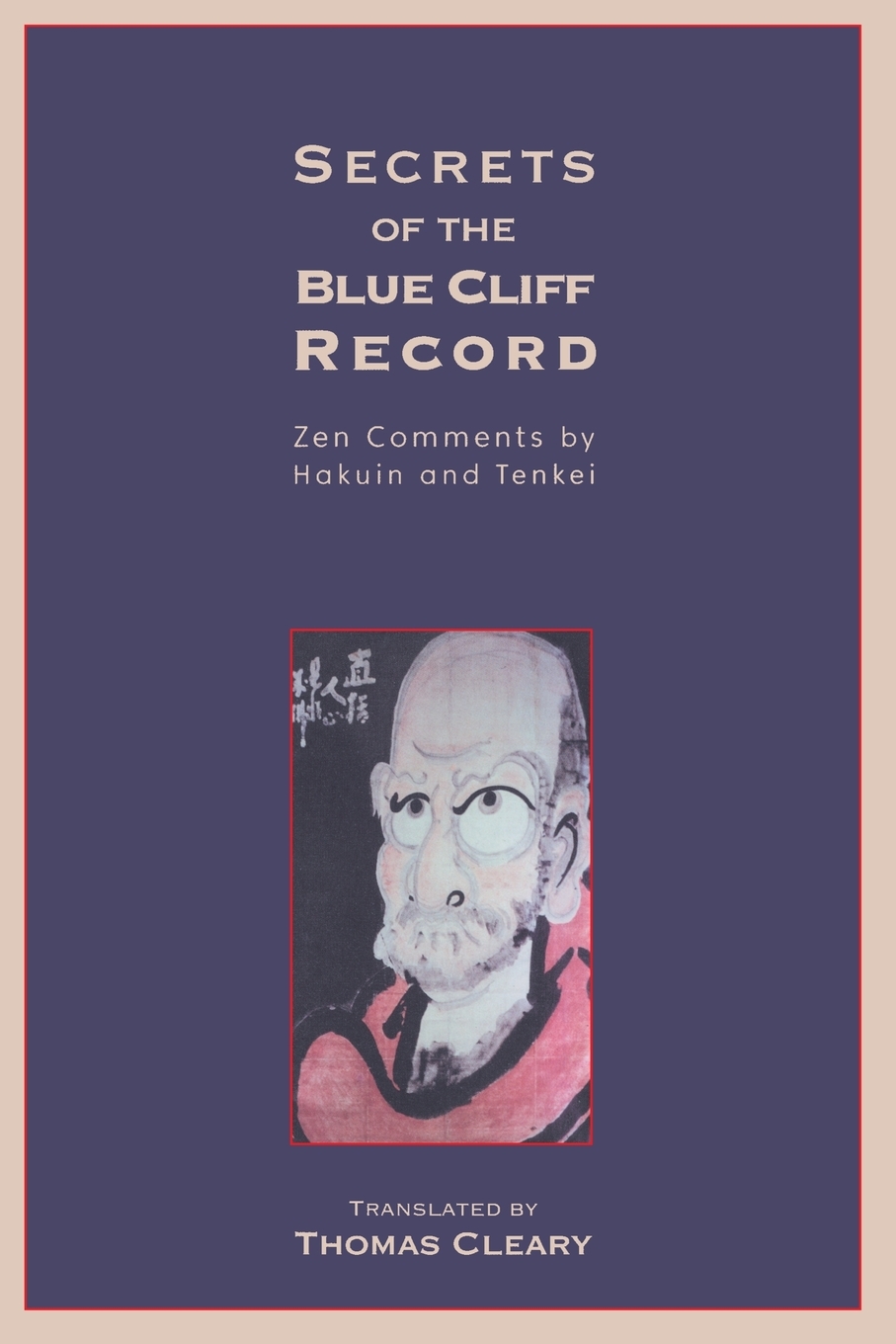 

Secrets of the Blue Cliff Record