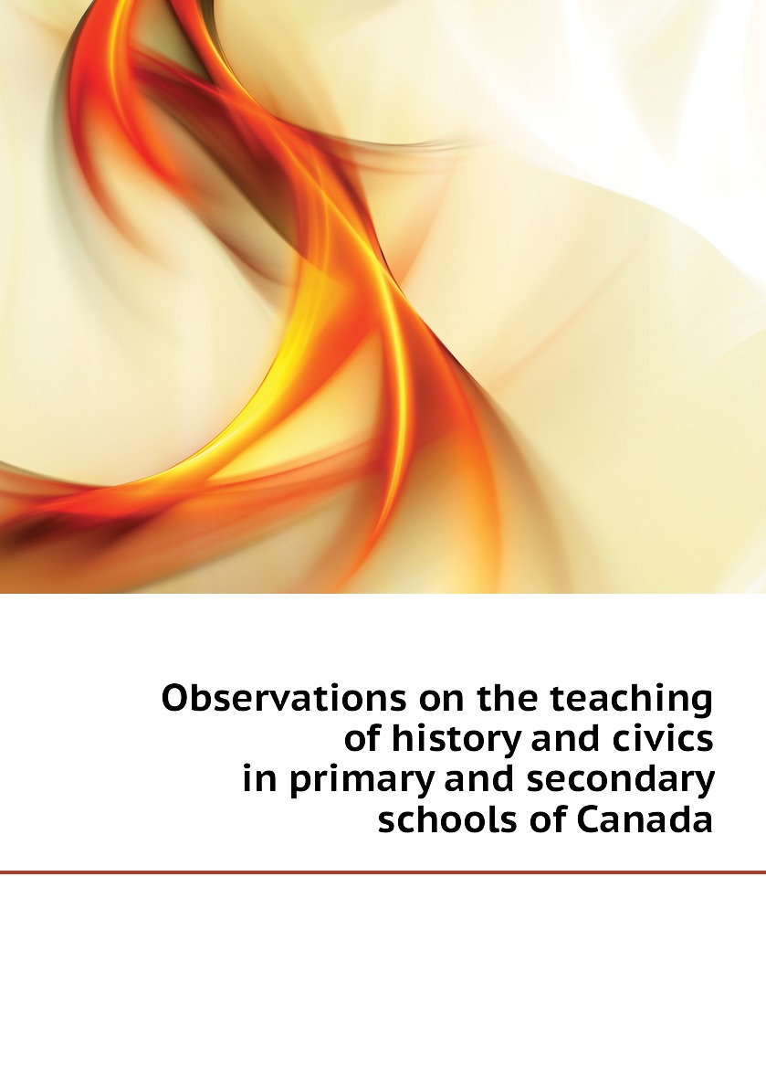 

Observations on the teaching of history and civics in primary and secondary schools