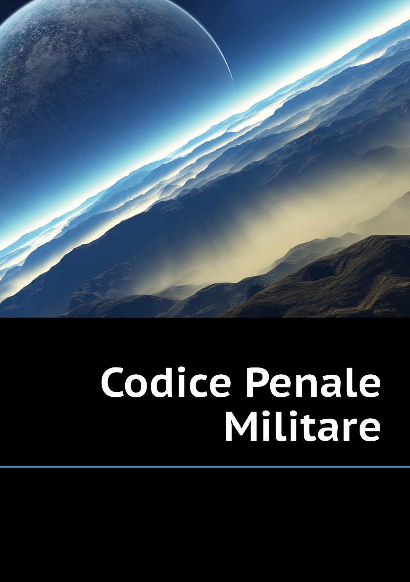 

Codice Penale Militare