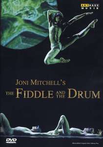 

MITCHELL, J.: Fiddle and the Drum (The) (Alberta Ballet, 2006), 1 DVD