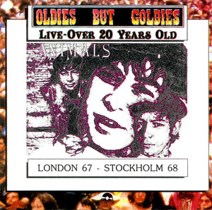 

ANIMALS - LONDON 67 - STOCKHOLM 68