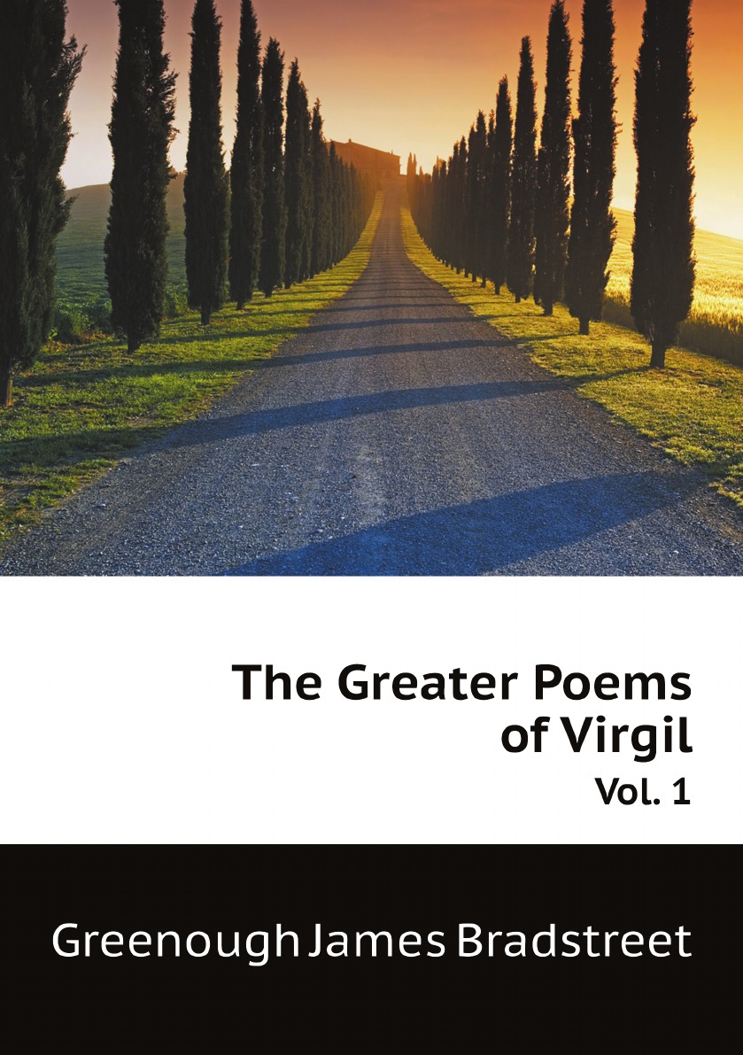 

The Greater Poems of Virgil