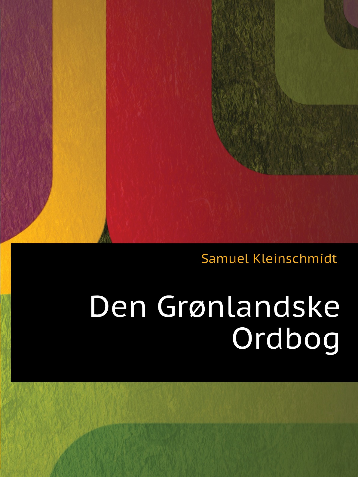 

Den Gronlandske Ordbog