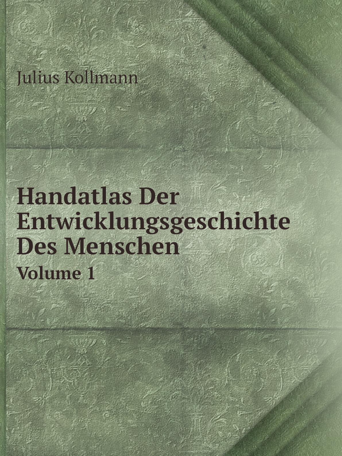 

Handatlas Der Entwicklungsgeschichte Des Menschen