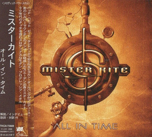 MISTER KITE - ALL IN TIME/ NO OBI