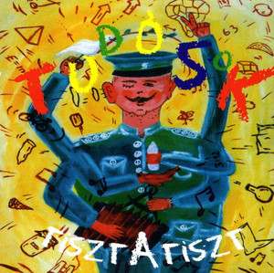 

TUDOSOK - TISZTATISZT