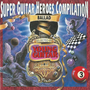 VARIOUS ARTISTS - SUPER GUITAR HEROES COMPILATION - BALLAD