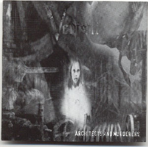 

VEDISNI - ARCHITECTS AND MURDERERS