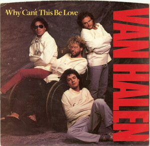 VAN HALEN - WHY CAN'T THIS BE LOVE 24 KT GOLD SINGLE