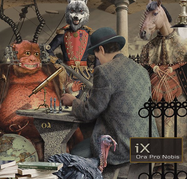 

Ix: Ora Pro Nobis (1 CD)