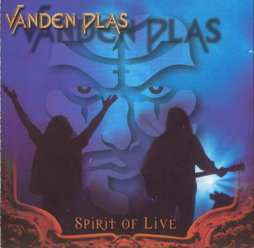 

Vanden Plas: Spirit Of Live (1 CD)