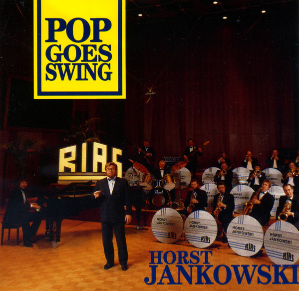 Horst Jankowski: Pop Goes Swing (1 CD)