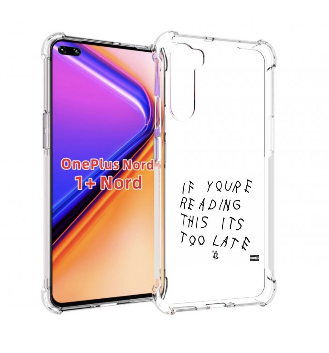 

Чехол MyPads Drake - If You’re Reading This It’s Too Late для OnePlus Nord / 1+ Nord, Прозрачный, Tocco