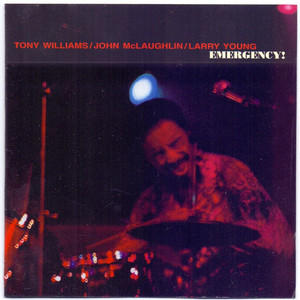 

The Tony Williams Lifetime - Emergency!