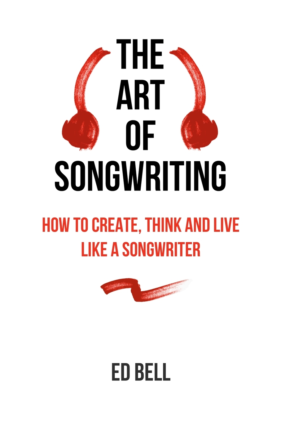 

The Art of Songwriting