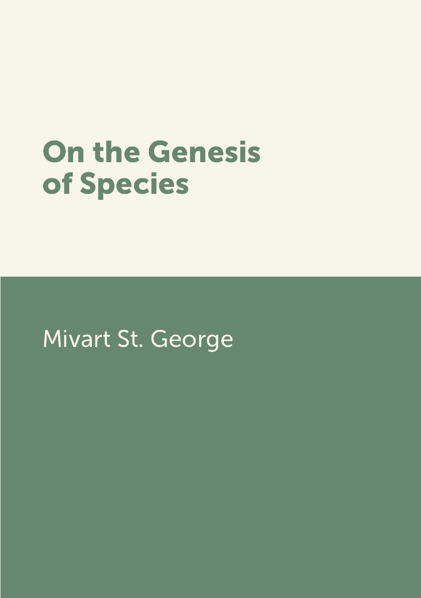 

On the Genesis of Species