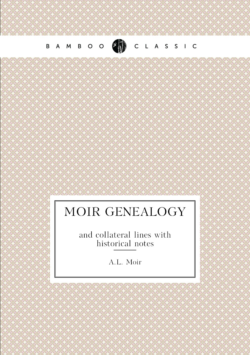 

Moir genealogy