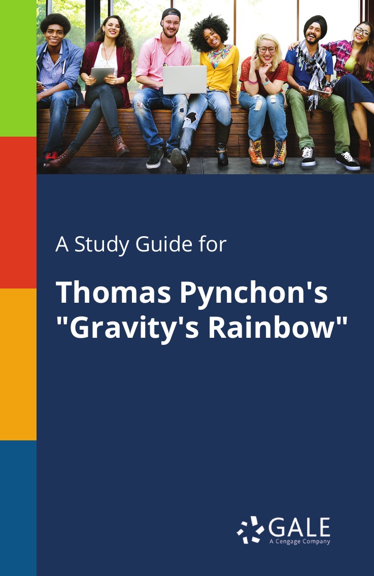 

A Study Guide for Thomas Pynchon's "Gravity's Rainbow"