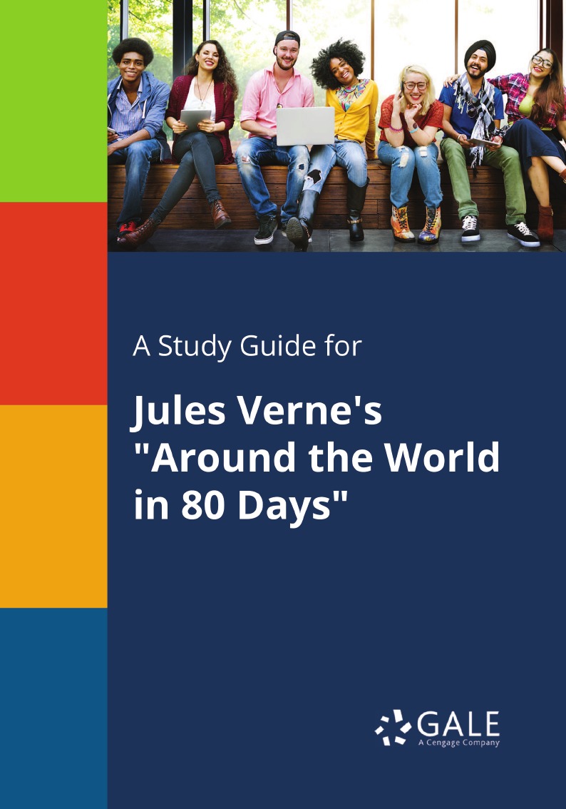 

A Study Guide for Jules Verne's "Around the World in 80 Days"