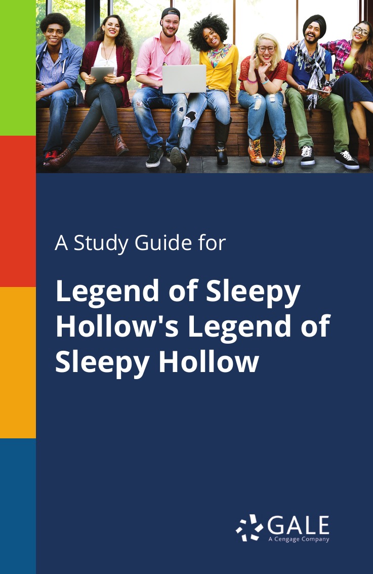 

A Study Guide for Legend of Sleepy Hollow's Legend of Sleepy Hollow