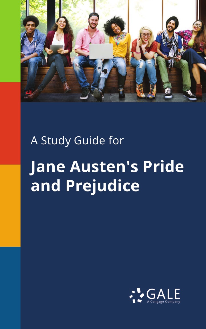 

A Study Guide for Jane Austen's Pride and Prejudice