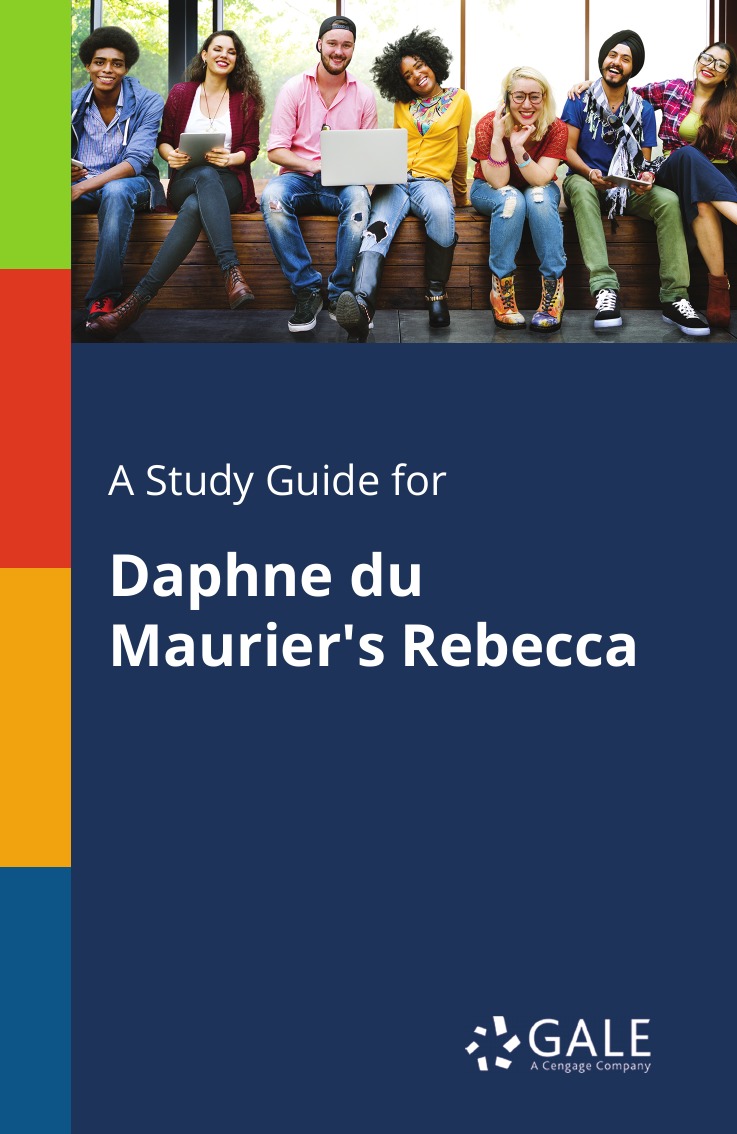 

A Study Guide for Daphne Du Maurier's Rebecca