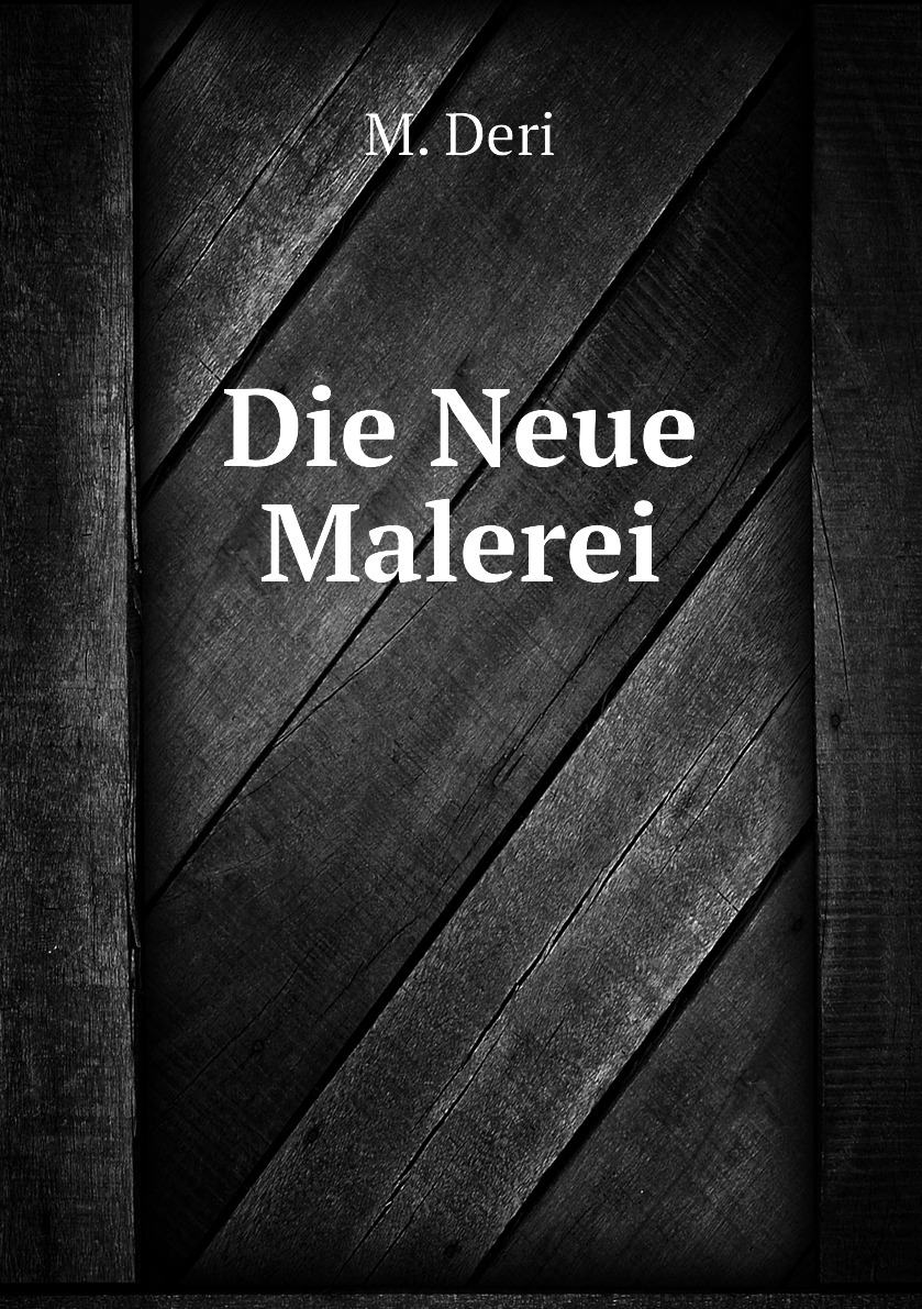 

Die Neue Malerei