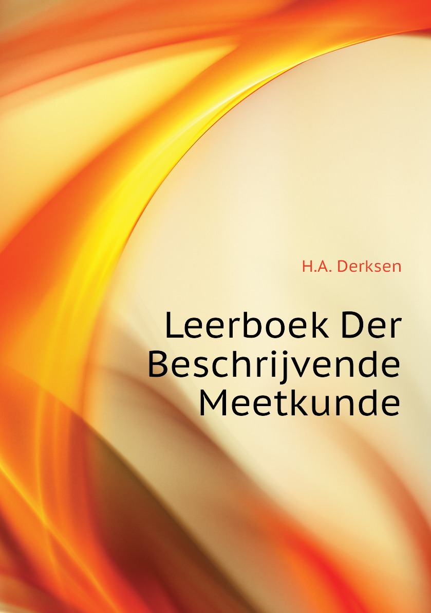 

Leerboek Der Beschrijvende Meetkunde