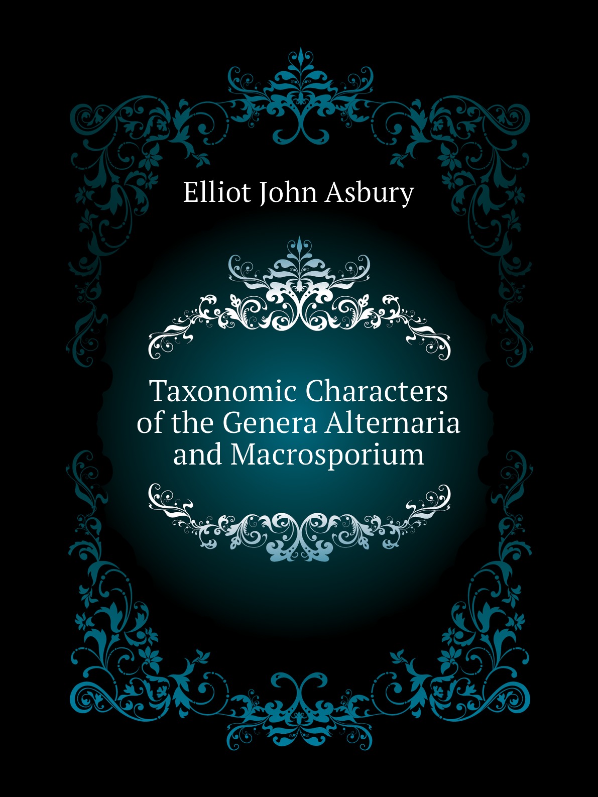 

Taxonomic Characters of the Genera Alternaria and Macrosporium