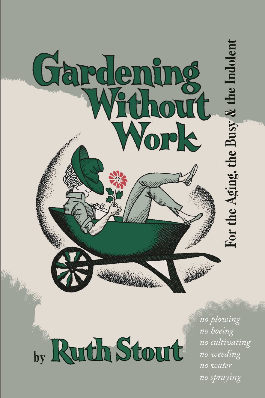 

Gardening Without Work