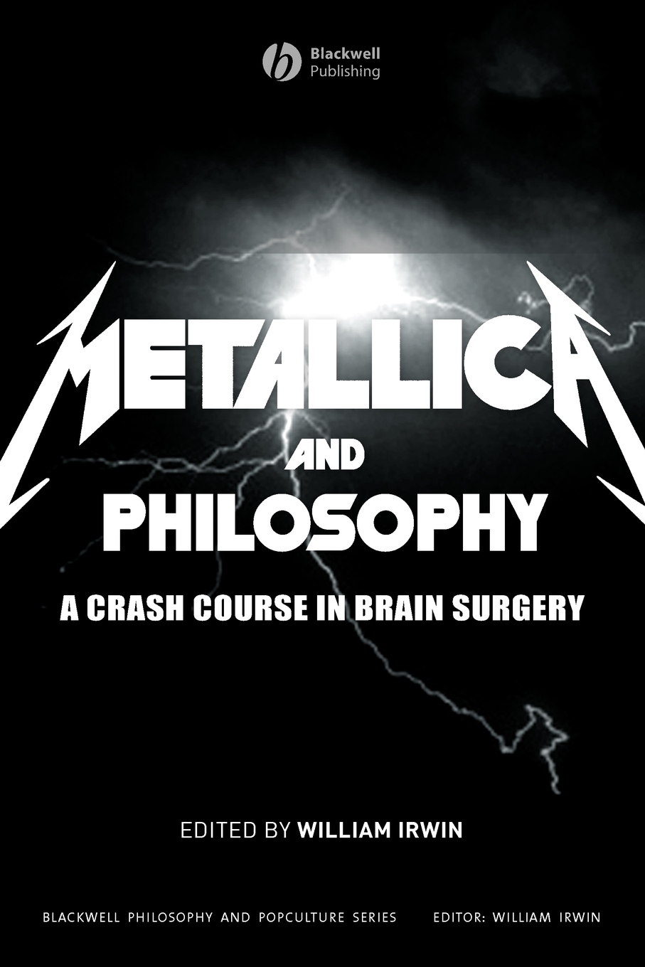 

Metallica and Philosophy