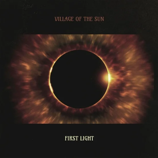 

Village Of The Sun First Light (LP), First Light