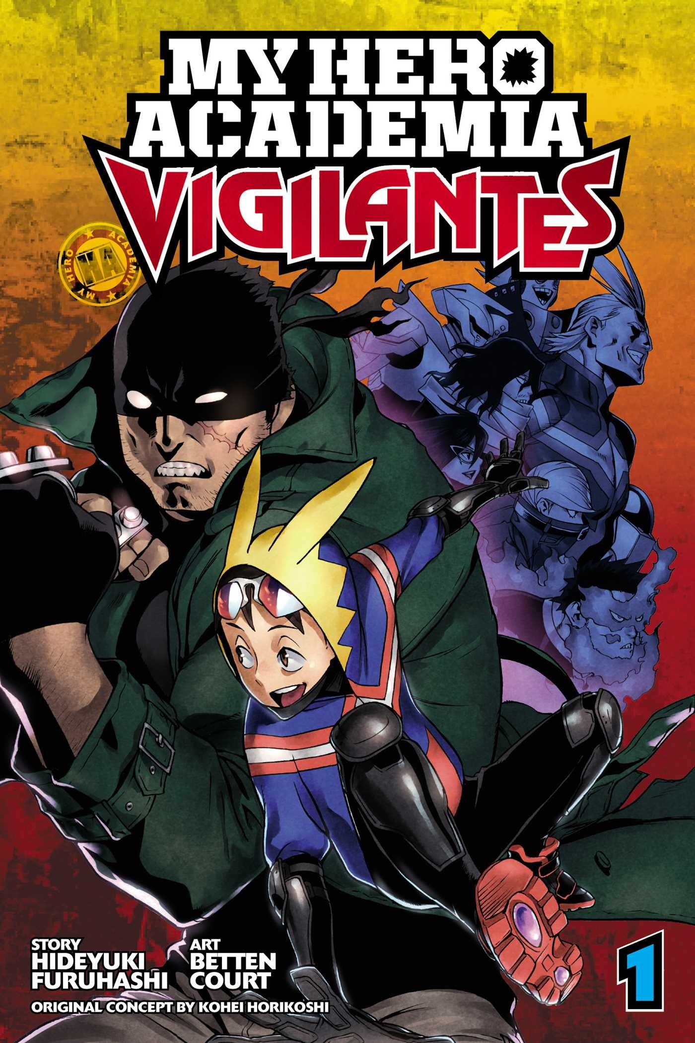 

My Hero Academia. Vigilantes. Volume 1