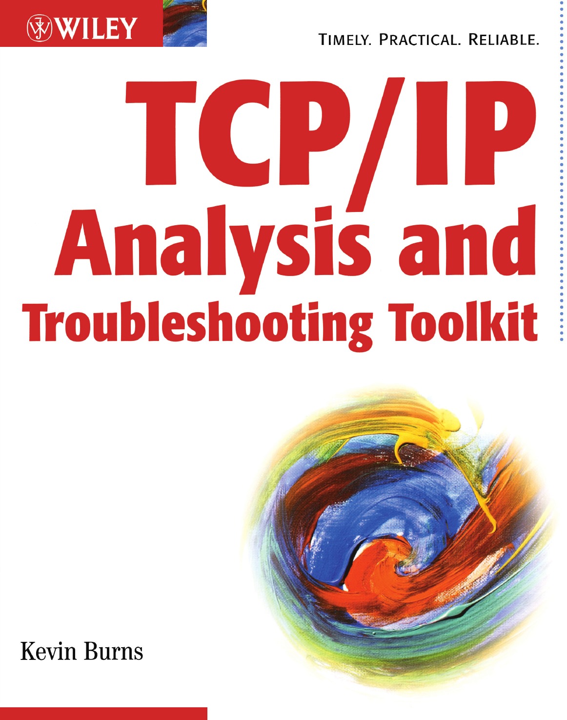 

TCP/IP Analysis and Troubleshooting Toolkit