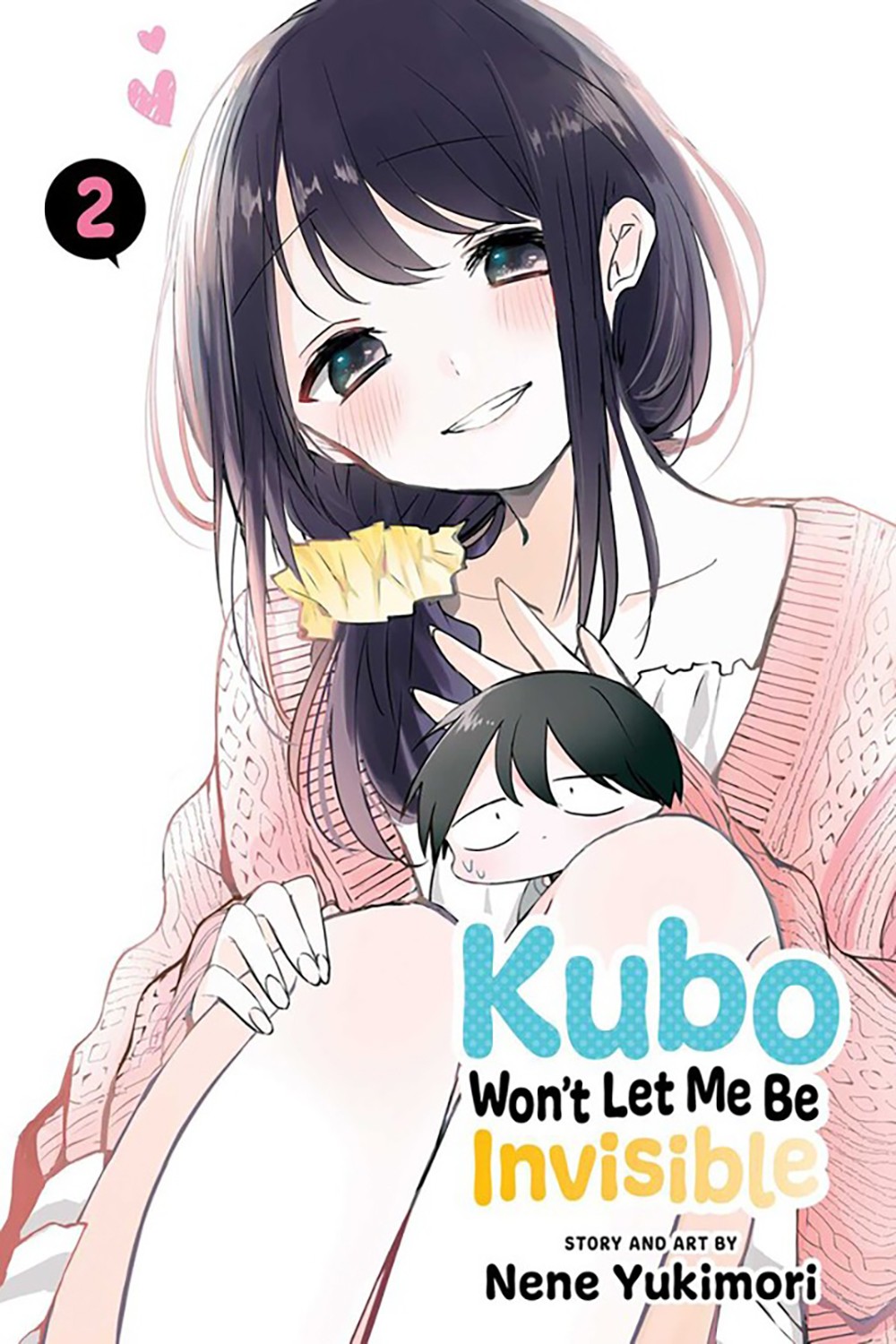 

Kubo Won't Let Me Be Invisible. Volume 2