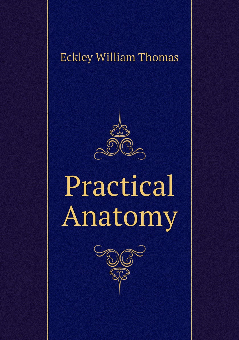 

Practical Anatomy