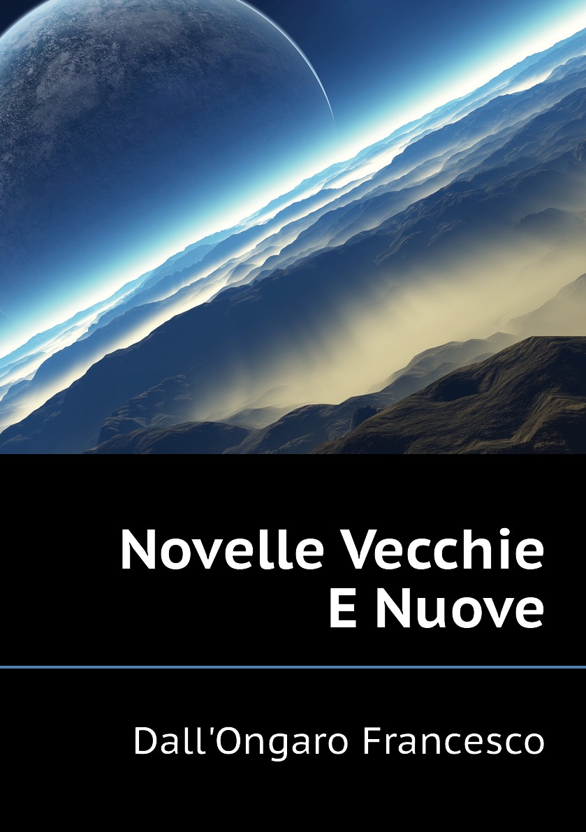 

Novelle Vecchie E Nuove