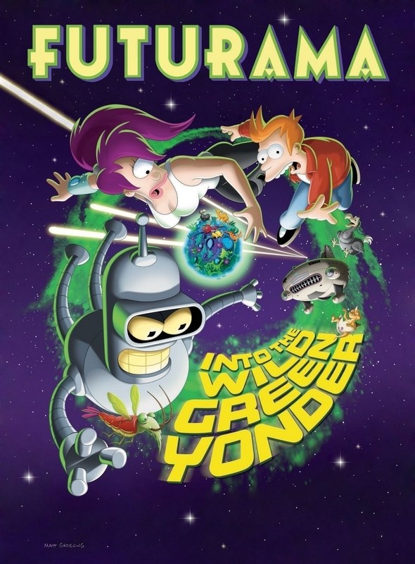 Футурама в дикую зеленую даль. Futurama into the Wild Green Yonder. Футурама плакат. Футурама в дикую зеленую даль Постер.