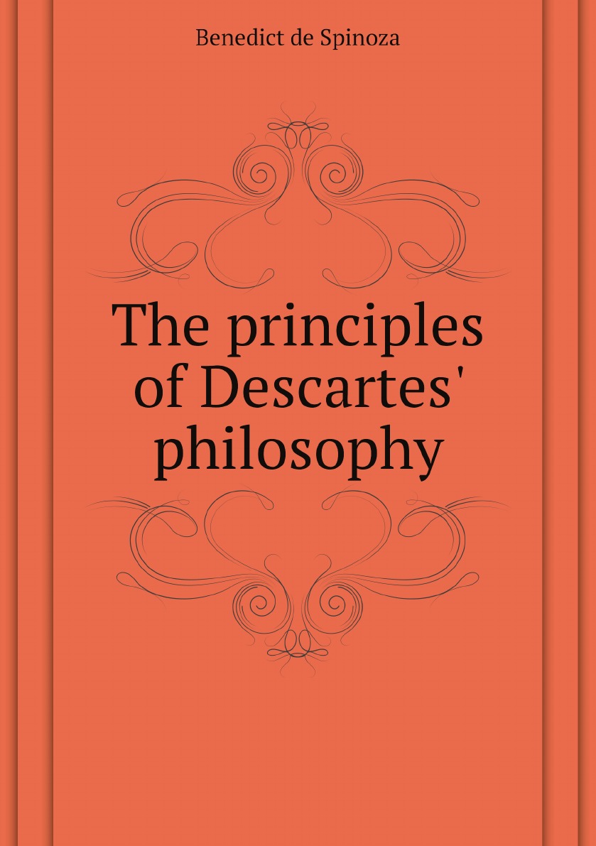 

The principles of Descartes' philosophy