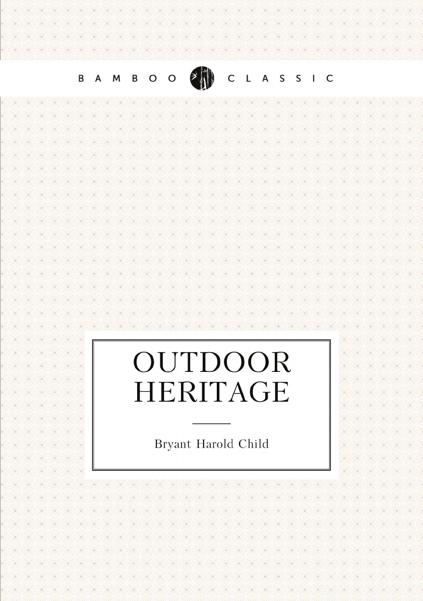 

Outdoor Heritage