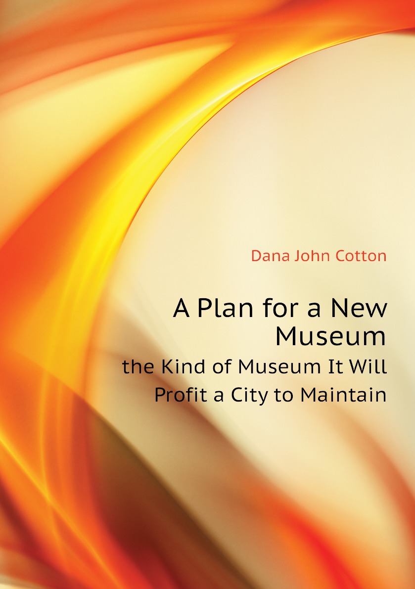 

A Plan for a New Museum