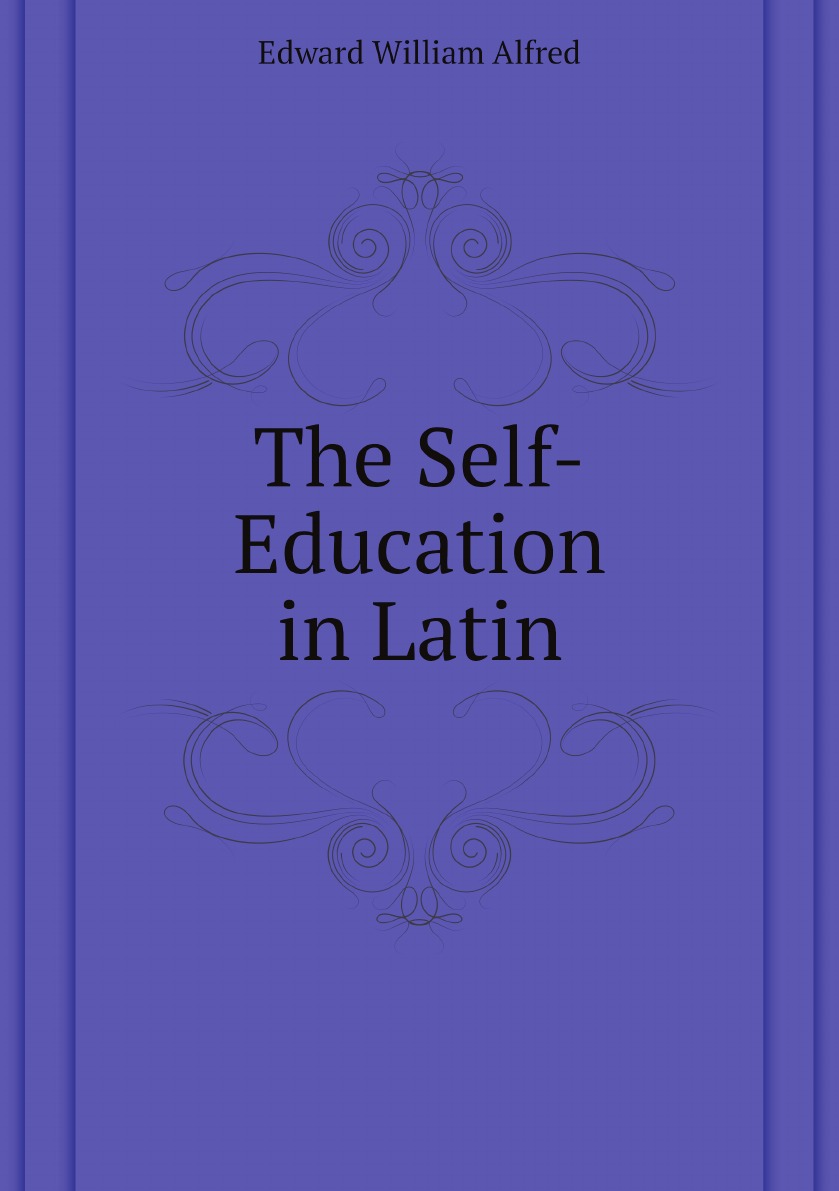 

The Self-Education in Latin