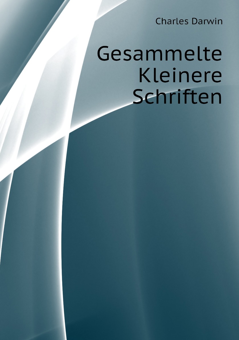 

Gesammelte Kleinere Schriften