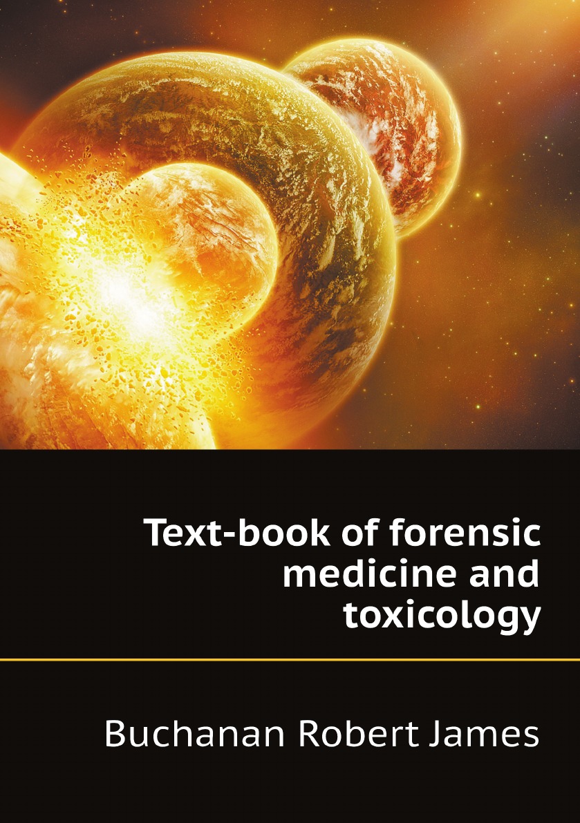 

Text-book of forensic medicine and toxicology