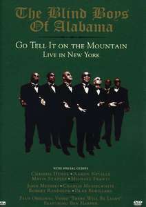 

The Blind Boys Of Alabama - Go Tell It On The Mountain - Live In New York, 1 DVD