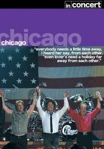 

Chicago - In Concert (DVD), Chicago - In Concert