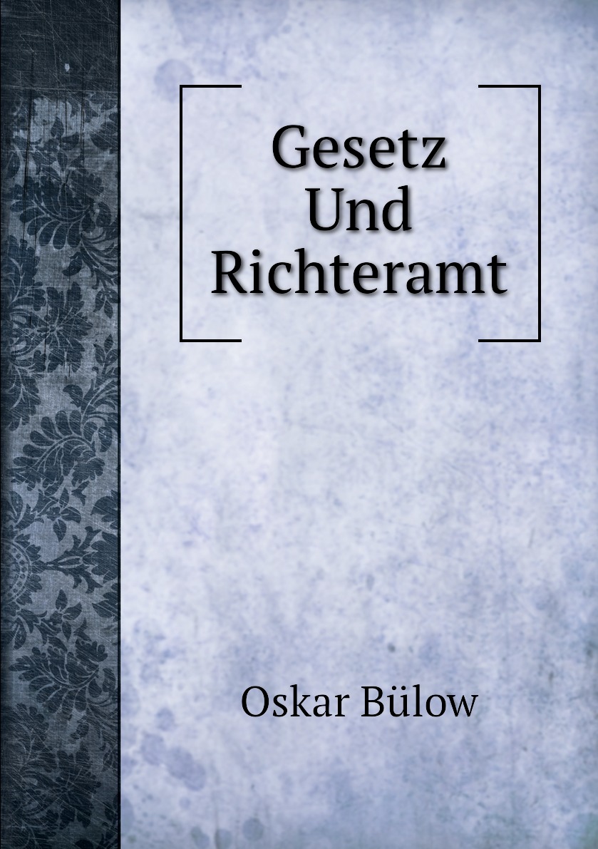 

Gesetz Und Richteramt