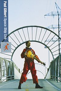 

Paul Gilbert: Spaceship Live, 1 DVD