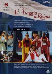 Rossini: Il viaggio a Reims, Gran Teatre del Liceu, Barcelona, 2003